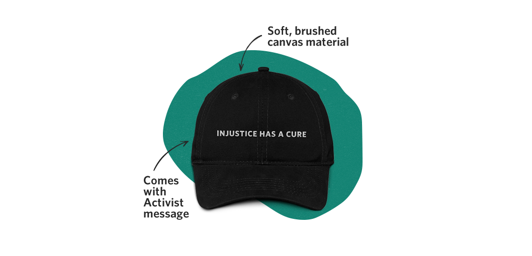 PIH Cap with captions: Soft, brushed canvas material and Comes with Activist Message